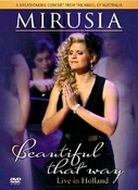 Mirusia - beautiful that way (live in Holland)  DVD